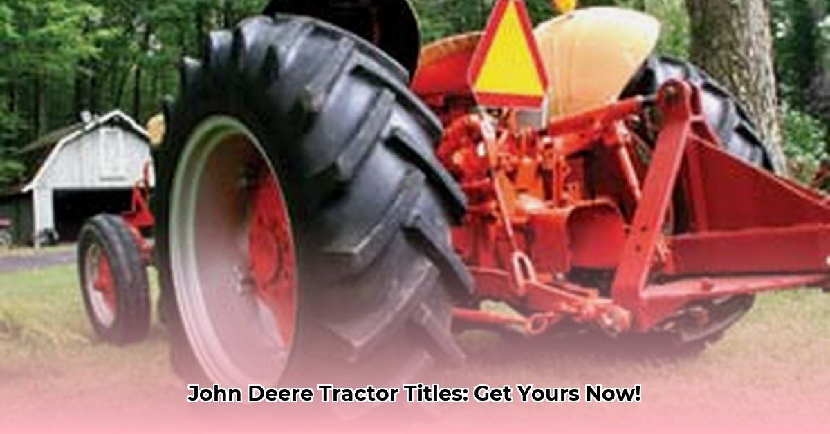 do-john-deere-tractors-have-titles
